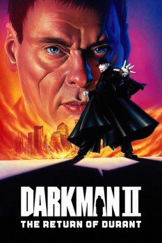 poster Darkman II: The Return of Durant&nbsp;&nbsp;(1995)
