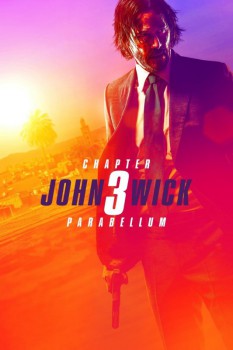 poster John Wick: Chapter 3 - Parabellum&nbsp;&nbsp;(2019)