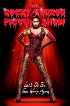poster The Rocky Horror Picture Show: Let's Do the Time Warp Again&nbsp;&nbsp;(2016)