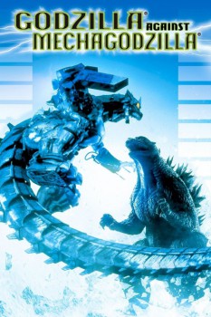 poster Godzilla Against MechaGodzilla&nbsp;&nbsp;(2002)
