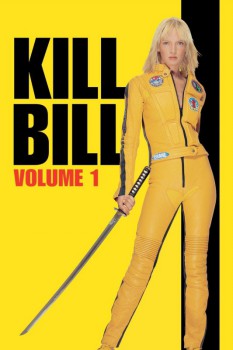 poster Kill Bill: Vol. 1&nbsp;&nbsp;(2003)