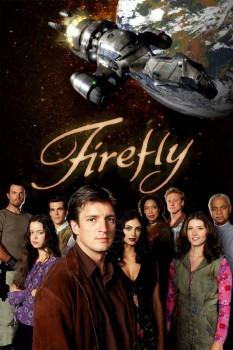 poster Firefly - Complete Series&nbsp;&nbsp;(2002)