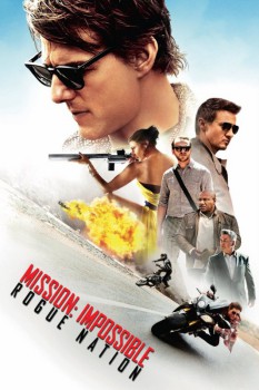 poster Mission: Impossible - Rogue Nation&nbsp;&nbsp;(2015)