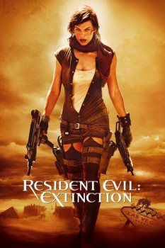 poster Resident Evil: Extinction&nbsp;&nbsp;(2007)
