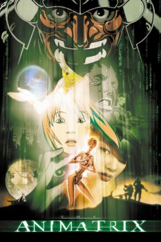 poster The Animatrix&nbsp;&nbsp;(2003)