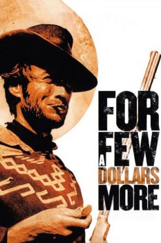 poster For a Few Dollars More&nbsp;&nbsp;(1965)