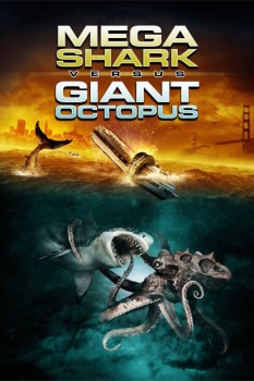 poster Mega Shark vs. Giant Octopus&nbsp;&nbsp;(2009)