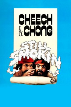 poster Still Smokin&nbsp;&nbsp;(1983)