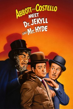 poster Abbott and Costello Meet Dr. Jekyll and Mr. Hyde&nbsp;&nbsp;(1953)