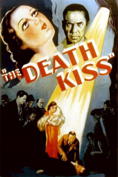 poster The Death Kiss&nbsp;&nbsp;(1932)