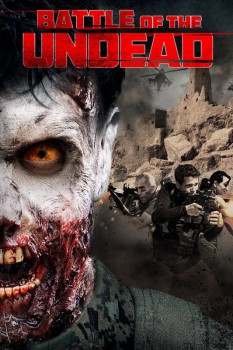 poster Battle of the Undead&nbsp;&nbsp;(2013)