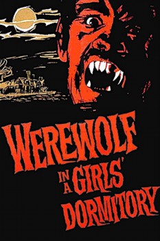 poster Werewolf in a Girls' Dormitory&nbsp;&nbsp;(1961)