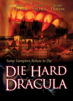 poster Die Hard Dracula&nbsp;&nbsp;(1998)