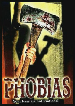 poster Phobias&nbsp;&nbsp;(2003)