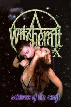 poster Witchcraft X: Mistress of the Craft&nbsp;&nbsp;(1999)