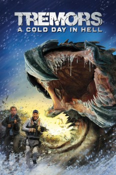 poster Tremors: A Cold Day in Hell&nbsp;&nbsp;(2018)
